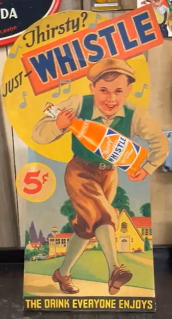 Thirsty Just Whistle Orange Soda Pop 5 Cents Cardboard Easel-Back Sign