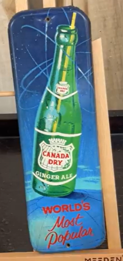 Canada Dry World’s Most Popular SST Door Push Sign