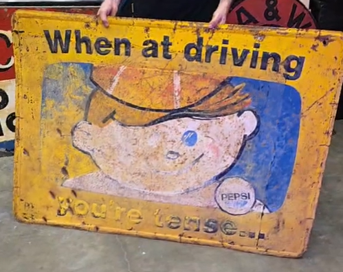 Pepsi When At Driving SST Embossed Sign