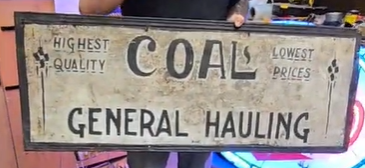 Coals General Hauling SST Hand Painted Sign