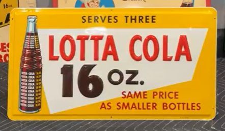 Lotta Cola 16 Ounce SST Embossed Sign